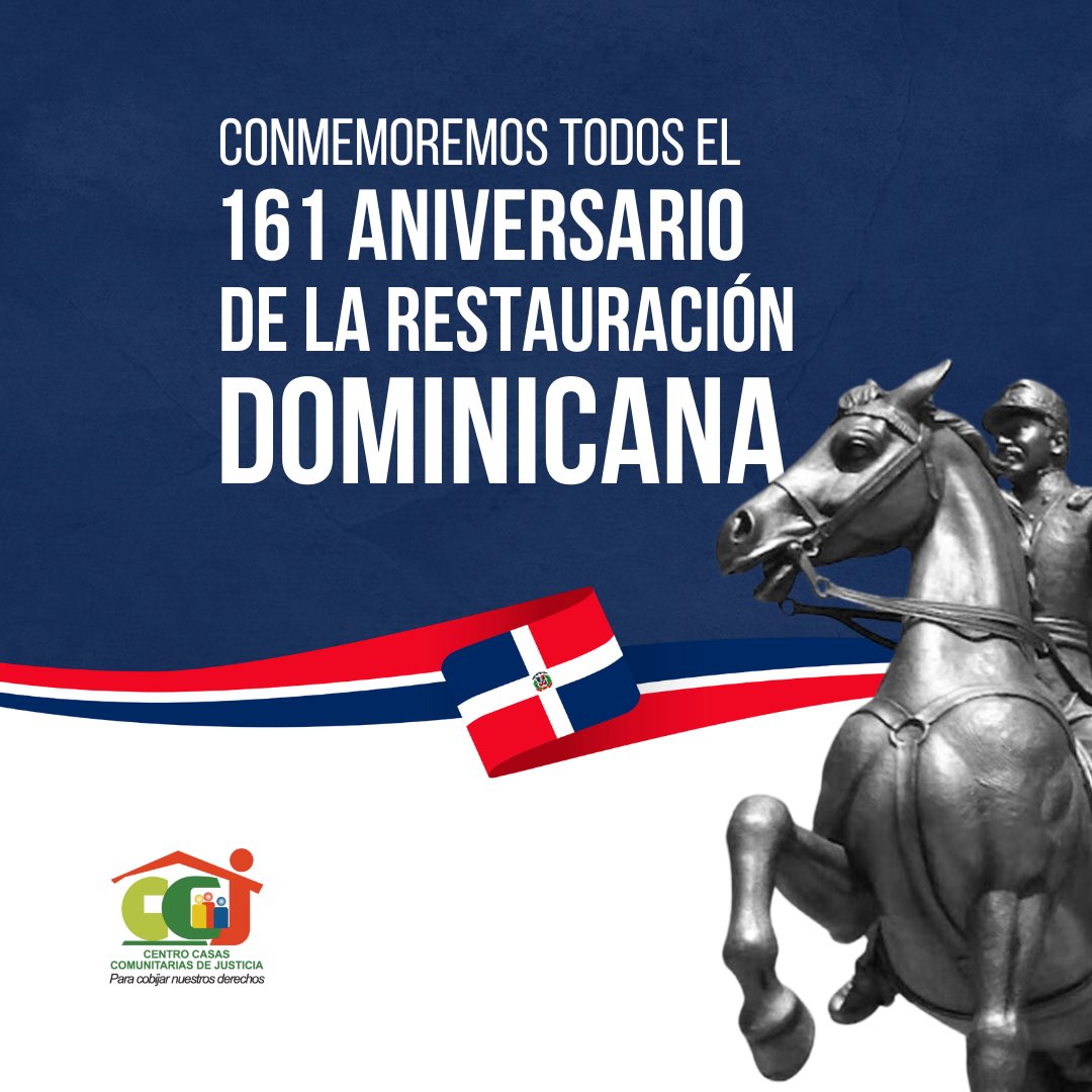 ccjusticia's tweet photo. En este Día de la Restauración, celebremos nuestra historia y la valentía de los patriotas que lucharon por la libertad de nuestra República Dominicana.

¡Levanta tu bandera en alto y honra la memoria de quienes hicieron posible nuestra independencia! 🇩🇴 

#CCJ #CCJusticia https://t.co/rpMk7xIppx