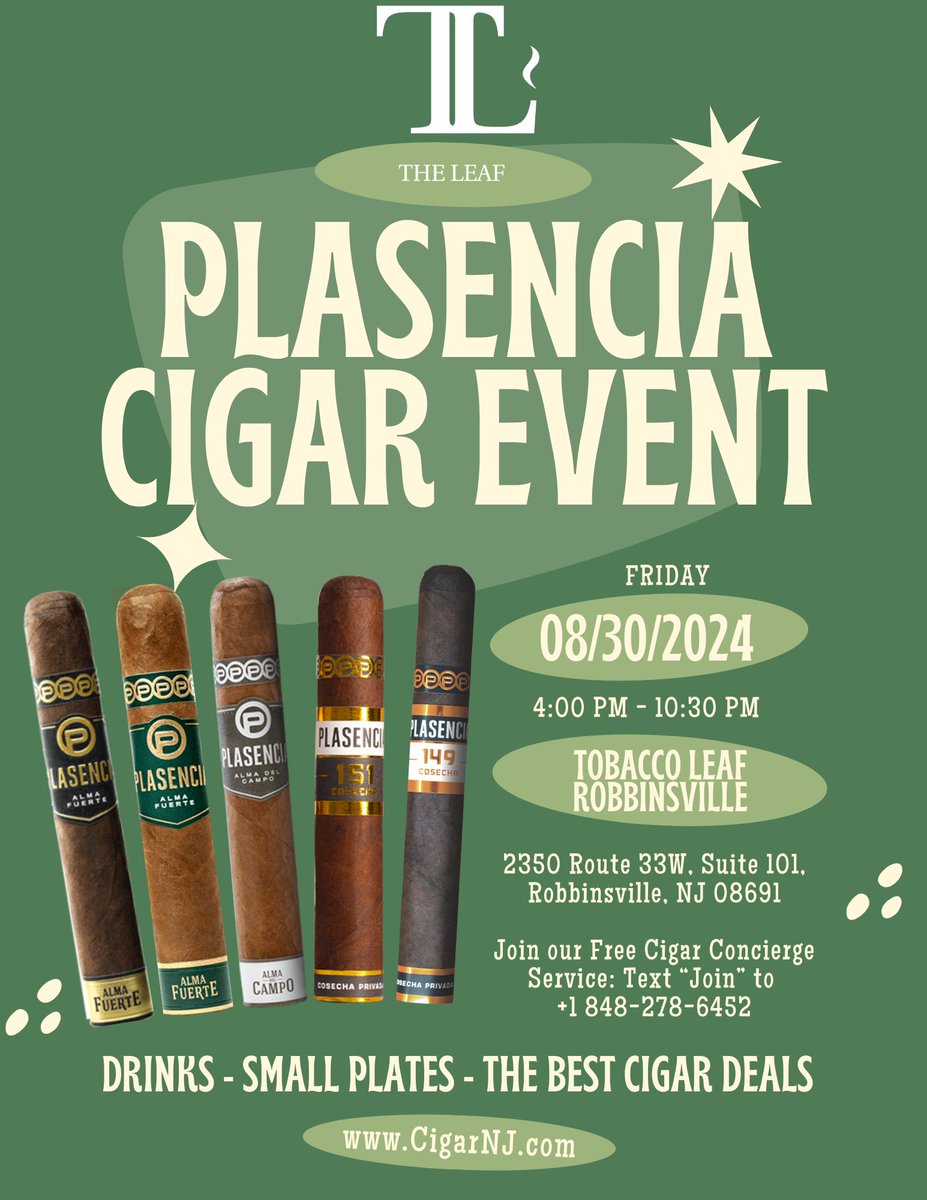 TheLeafNJ's tweet photo. Join us with @PlasenciaCigars on August 30th for an incredible event @TheLeafNJ in #robbinsvillenj we're excited to see you all there!
#theleafnj #tobaccoleaf #tobaccoleafnj #cigarlife #cigarlover #cigarsmoker #cigarlifestyle #cigarsnob #cigarworld #cigarevent #cigarevents #cigareventnj