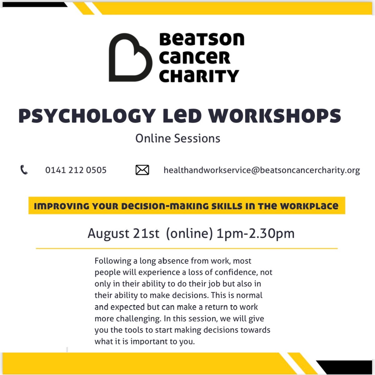 Our friends at <a href="/Beatson_Charity/">Beatson Cancer Charity</a> are running this online workshop on Wednesday 21 August at 1pm to help with returning to the workplace.

To book a place, call: 0141 2120505 or email: healthandworkservice@beatsoncancercharity.org