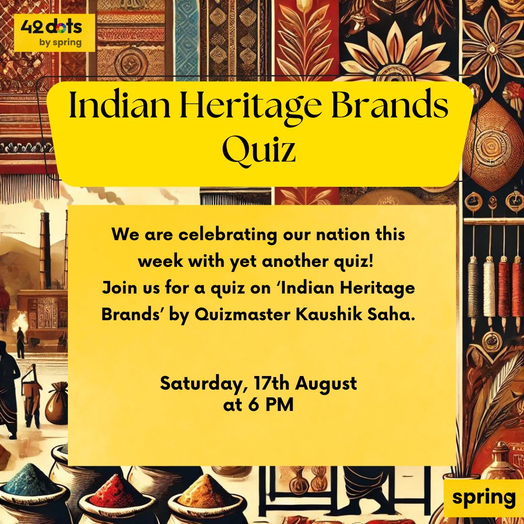 SpringQuiz's tweet image. We are thrilled to invite you for yet another quiz! This one is going to be about Indian Heritage Brands. 🪷
Join us this Saturday for something truly unique by QM Kaushik Saha.
No registrations needed. Join our WhatsApp group and that’s it!
chat.whatsapp.com/DVqeTSeyXF9Aq2…