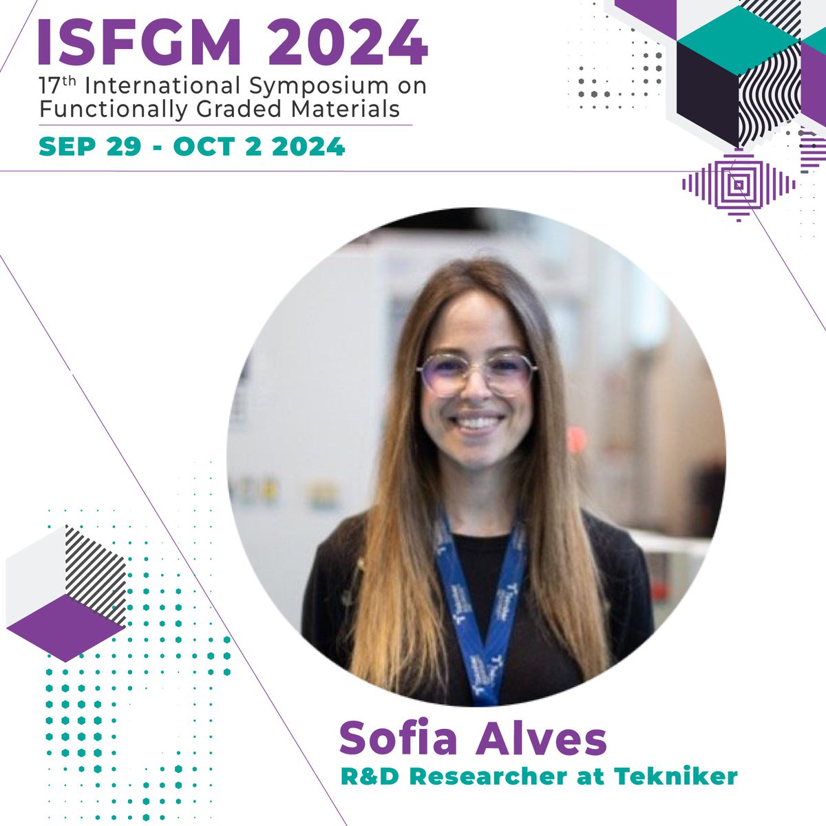 INLnano's tweet photo. Meet the Speakers
Sofia Alves, researcher and innovator at #Tekniker will join us in Sept. for the 17th International Symposium on Functionally Graded Materials - #ISFGM2024 Conference.
+ Register: https://t.co/TJ0fsmqOF7
#inlnano #conference #portugaL #FGMs #materials https://t.co/4e8XjOpjCg