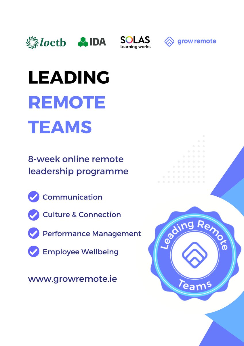 Enterprise Ireland (@entirl) on Twitter photo Leading Remote Teams by <a href="/GrowRemoteIrl/">Grow Remote</a> is a fully- funded training programme, designed to develop the skillset required of learners wishing to transition to remote working.
Learn more about the programme for Sep/Oct 24: rebrand.ly/-L-R-T- Leading Remote Teams by <a href="/GrowRemoteIrl/">Grow Remote</a> is a fully- funded training programme, designed to develop the skillset required of learners wishing to transition to remote working.
Learn more about the programme for Sep/Oct 24: rebrand.ly/-L-R-T-