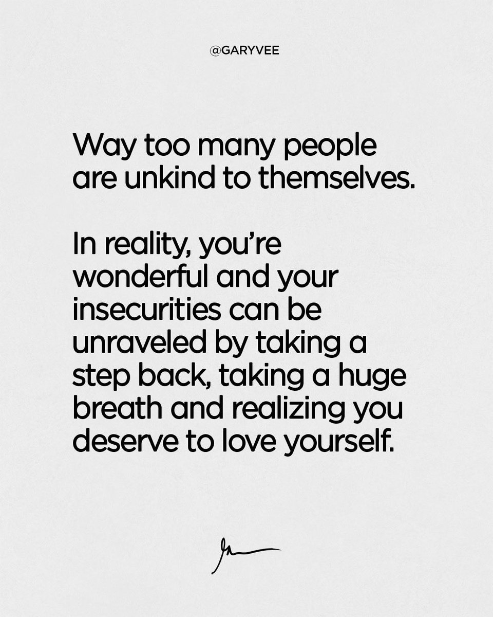 garyvee's tweet photo. Love yourself, there’s no reason not to! Please share this with someone who needs it and please save this for a rainy ☔️ day https://t.co/EztaG7iBEB