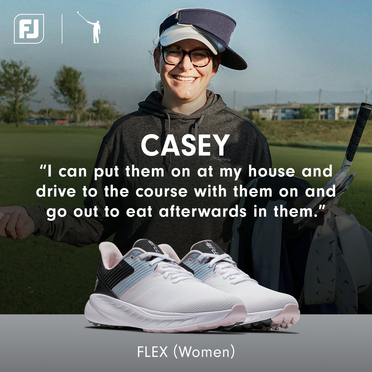 "I can put them on at my house and drive to the course with them on and go out to eat afterwards in them."

— <a href="/ChickPhilA/">Casey Landman</a> 

#FJFLEX