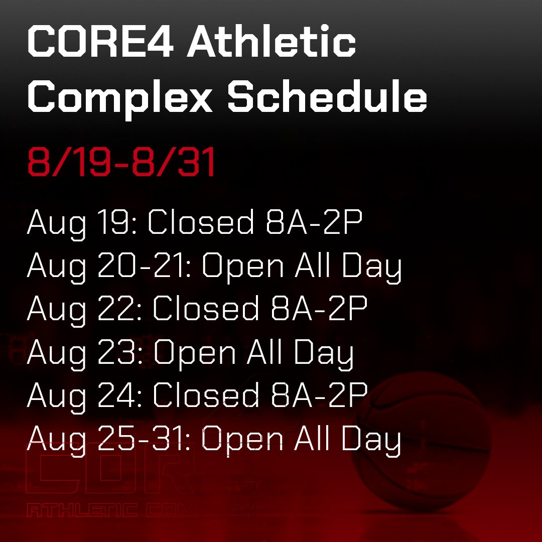 Schedule for Core4 Athletic Complex for the next two weeks. We look forward to seeing everyone there!
------
Aug 19: Closed 8A-2P
Aug 20-21: Open All Day
Aug 22: Closed 8A-2P
Aug 23: Open All Day
Aug 24: Closed 8A-2P
Aug 25-31: Open All Day