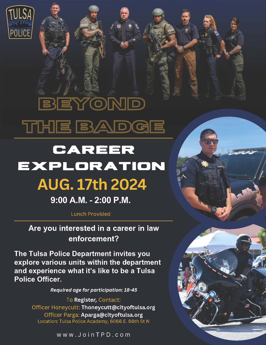 👮‍♂️ Beyond the Badge Event! Wondered what it’s like to be a Tulsa Police Officer? Aug. 17, 2024, 9 AM–2 PM at the Tulsa Police Academy (6066 E. 66th St N) for an exclusive behind-the-scenes experience. Perfect for community members aged 18-45 interested in a public safety career.