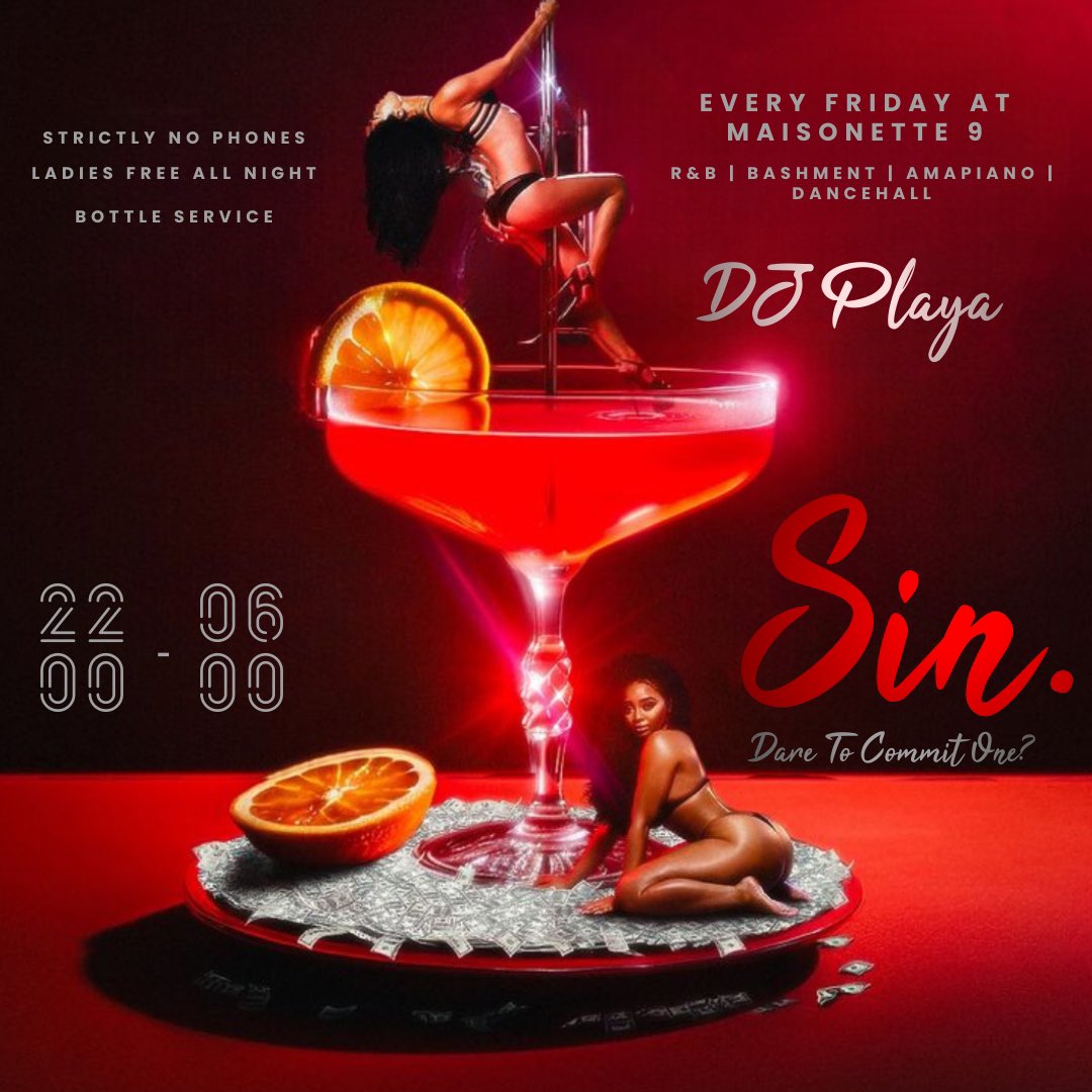 TONIGHT 😈

SIN.
Dare To Commit One? 

Ladies Free Entry All Night 💸
Strictly No Phones Permitted 📵 
DJ Playa 🎧

What happens at Sin…. stays at Sin.
<a href="/Maisonette9GTA_/">Maisonette 9 ❁</a>