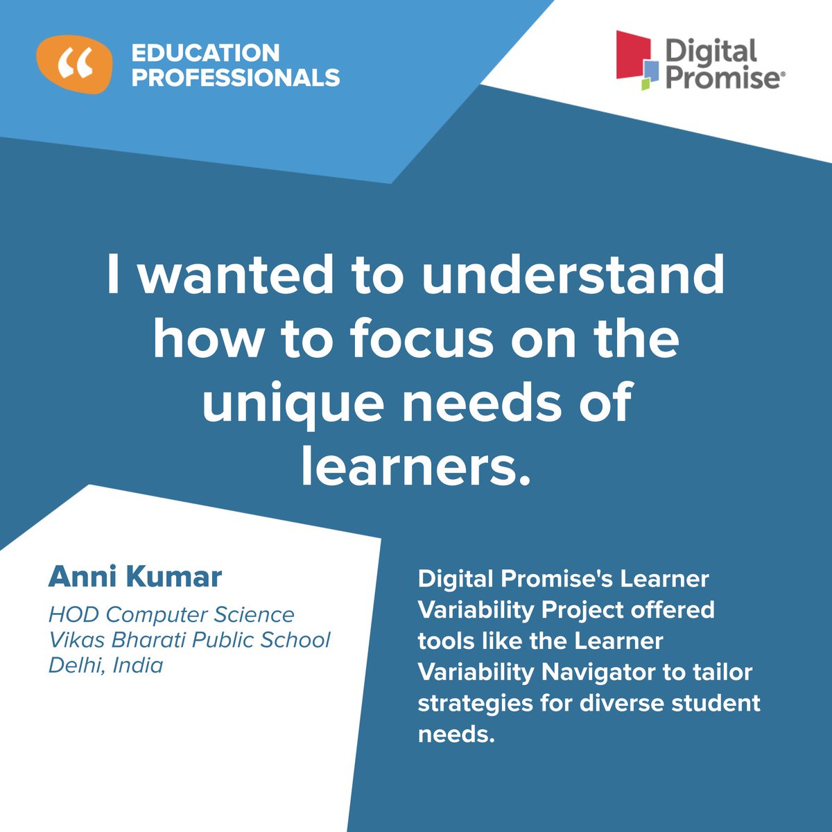 Digital Promise (@digitalpromise) on Twitter photo How do you focus on the unique needs of learners? <a href="/rajeshanni/">anni kumar</a>, HOD computer science teacher at Vikas Bharati Public School in Delhi, India, turned to our Learner Variability Project for support. How do you focus on the unique needs of learners? <a href="/rajeshanni/">anni kumar</a>, HOD computer science teacher at Vikas Bharati Public School in Delhi, India, turned to our Learner Variability Project for support.