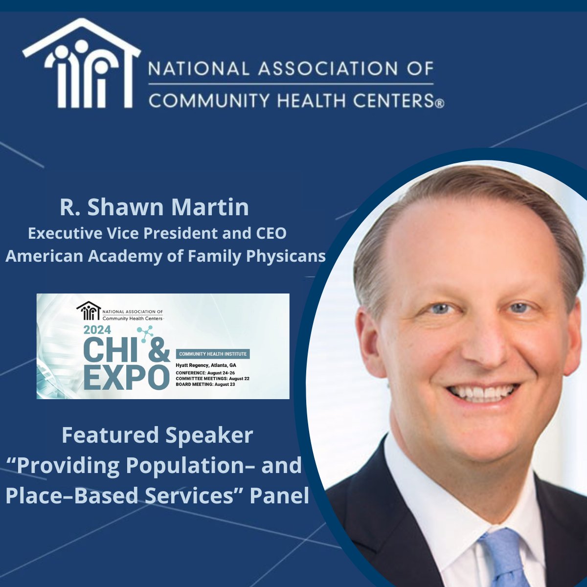 We are  pleased to announce R. Shawn Martin, Executive Vice President and CEO, <a href="/aafp/">AAFP</a>, as a featured speaker as part of the “Providing Population- and Place-Based Services” panel at NACHC's Community Health Institute and Expo!  

nachc.org/conference-pag…

#CHIexpo24  #ValueCHCs