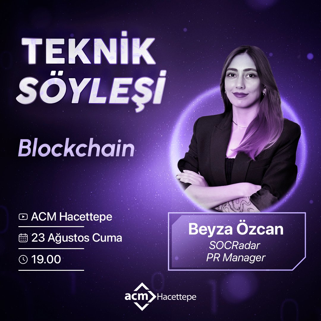 ACM Hacettepe olarak yaz tatilinde de sizlerle birlikteyiz!💜

23 Ağustos Cuma günü gerçekleşecek teknik söyleşimizde “Blockchain” konusuyla SOCRadar - PR Manager’dan Beyza Özcan 19.00'da ACM Hacettepe YouTube kanalında canlı olarak bizimle buluşuyor! 🤩