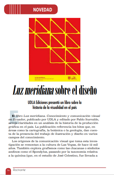 UDLAediciones's tweet photo. Agradecemos a la revista Rocinante por la reseña de nuestro libro "La luz meridiana. Conocimiento y comunicación visual en el Ecuador".

Recuerda que lo puedes encontrar en las siguientes librerías:
@EspanolaLib 
@LibreriaRayuela 
@FceEcuador 
 Librería The Owl https://t.co/tkwaslkX69