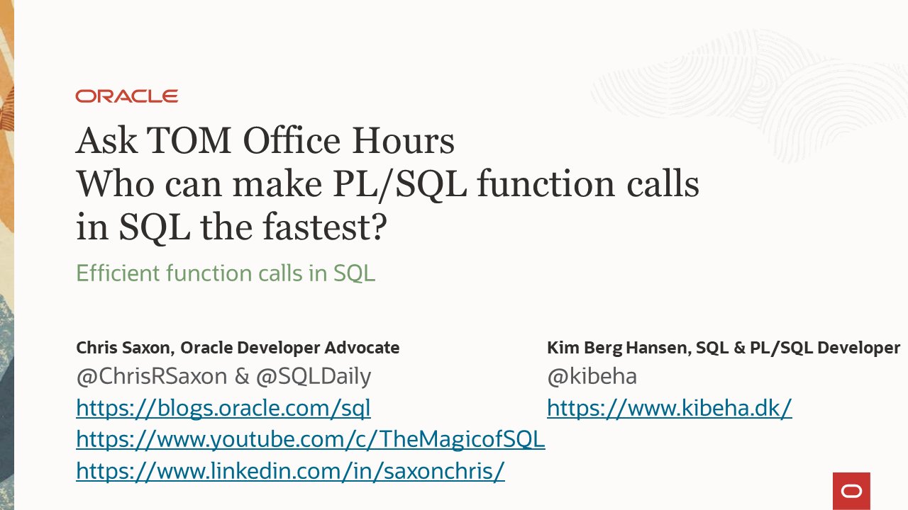 Chris Saxon on X: &ldquo;PL/SQL function calls slowing your #SQL down 