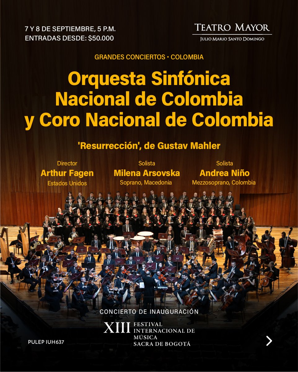 teatromayor's tweet photo. ¡Una noche mágica en el #TeatroMayor! 🎶✨
El próximo 7 y 8 de septiembre, la @SinfonicaCol y el @coronacionalcol interpretarán 'Resurrección' de #Mahler.
No te pierdas esta experiencia única que hace parte del @FMSBogota. Boletas en 👉 https://t.co/aLG49OFgnO https://t.co/g2aXYX2n1Z