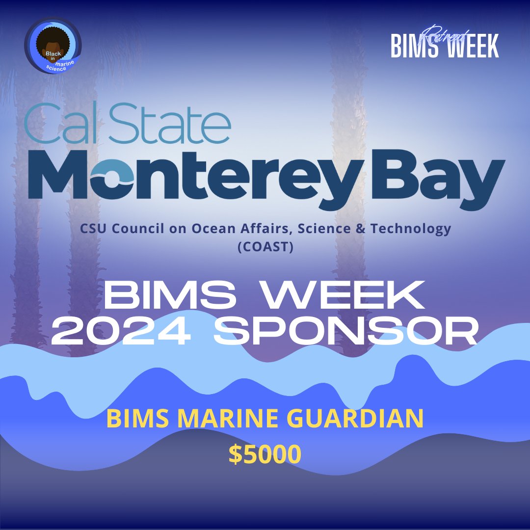 BlackinMarSci's tweet photo. 🌊 Big shoutout to our first sponsor for BIMS Week 2024, @CSUMB COAST! 🎉 In honor of Black Philanthropy Month, we're highlighting the impact of supporting BIMS Week. 

Want to join the movement?  Visit https://t.co/8UjDDtIAzu or reach out to Lynnette@bims.org. https://t.co/dOQkJaizqO