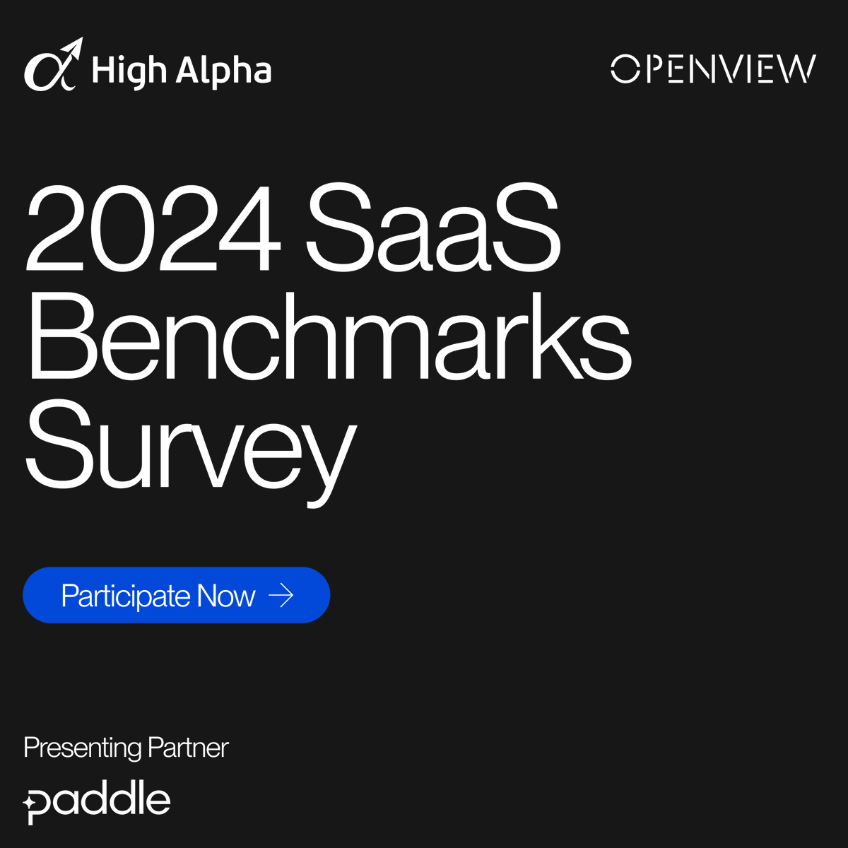 The 2024 SaaS Benchmarks survey is open. Partnering with <a href="/OpenViewVenture/">OpenView</a> and <a href="/highalpha/">High Alpha</a>, we're exploring key trends—pricing, churn, AI, and founder health. Take the survey now for early access to these insights.

→ surveymonkey.com/r/Paddle24