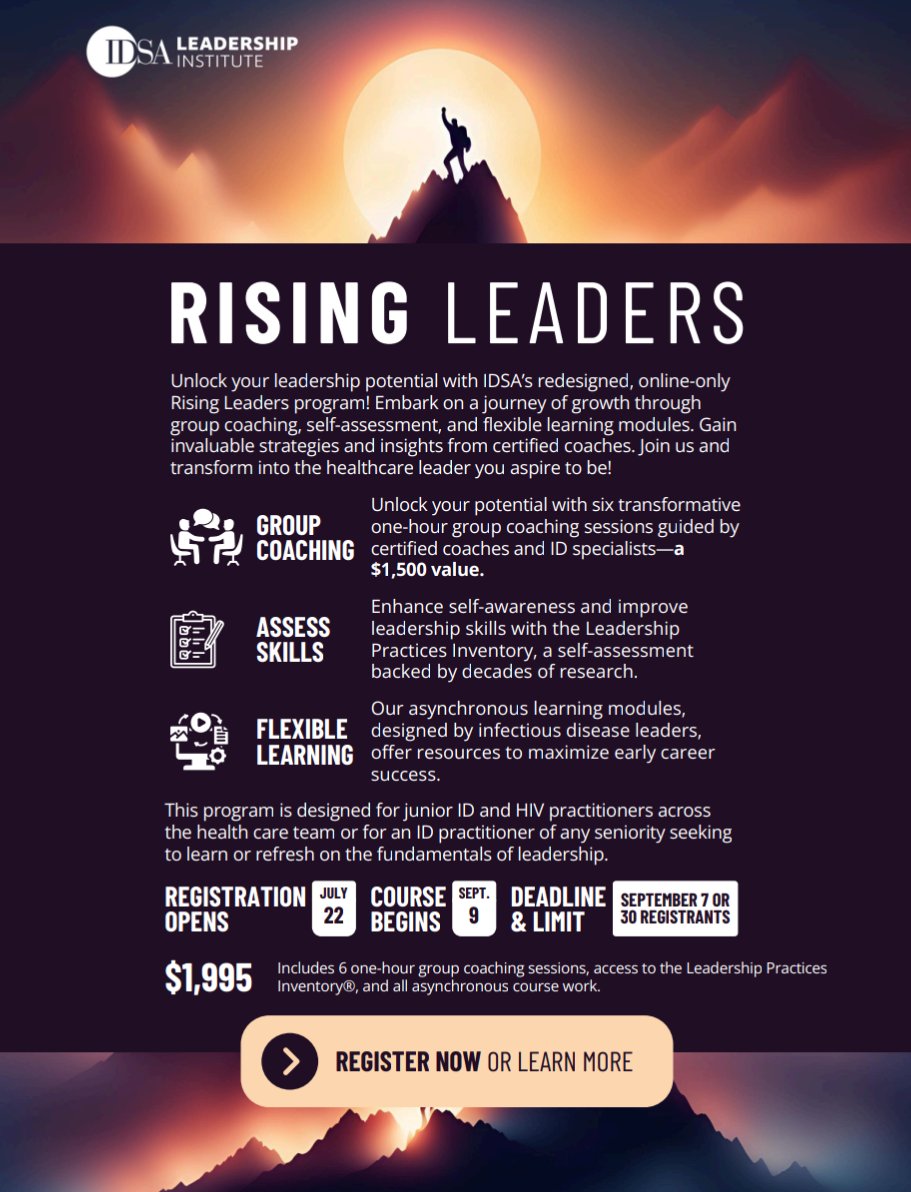 Apply today for <a href="/IDSAInfo/">IDSA</a>
Rising Leaders program- Empower healthcare professionals specializing in infectious diseases and HIV. Welcoming all healthcare professionals eager to advance their early careers and build a foundation for leadership success. 
academy.idsociety.org/content/idsa-l…