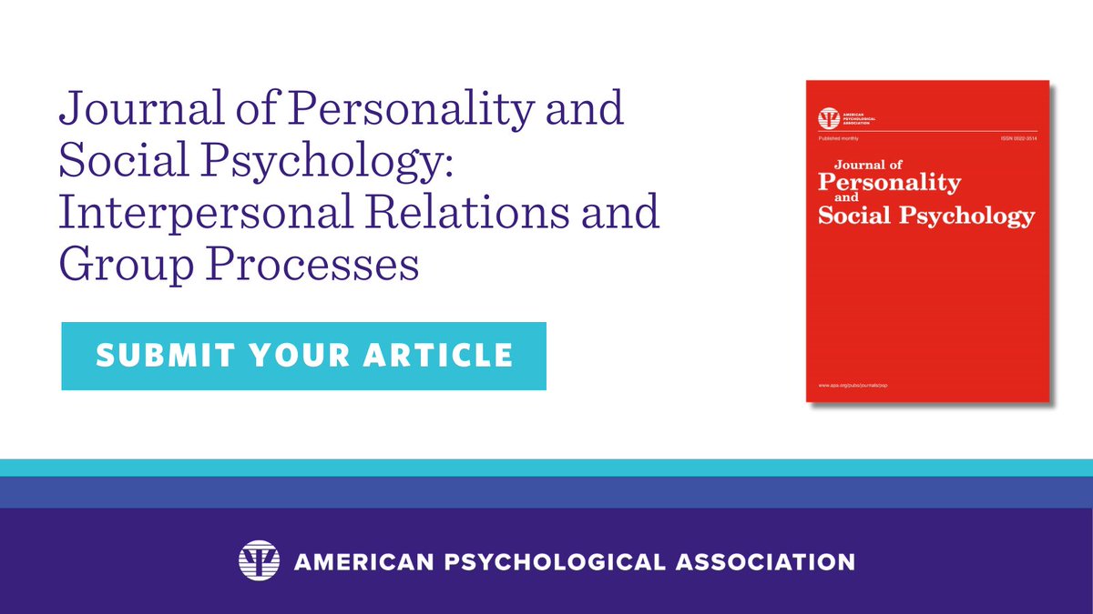 JPSP: Interpersonal Relations and Group Processes (IRGP) focuses on the psychology of social relations and #relationships, whether enduring or fleeting. Visit the journal webpage to learn how to submit your work to #JPSP: IRGP bit.ly/3Lf1rYF