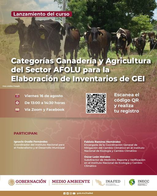 inecc_gob_mx's tweet photo. 📌#Entérate | En punto de las 13:00 h. en coordinación con el INAFED, realizaremos el lanzamiento del curso “Categorías #Ganadería y #Agricultura del Sector #AFOLU para la Elaboración de Inventarios de #GEI”.
🗓 16 de agosto. 
🕐 13:00 h. 
💻 A través de nuestras redes sociales. https://t.co/2NU3RdfN0D