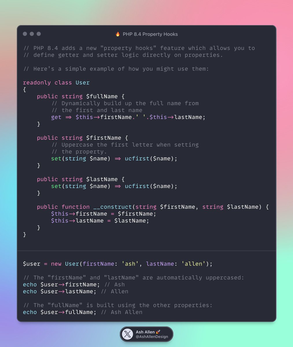 AshAllenDesign's tweet image. 🔥 PHP 8.4 adds a new &quot;property hooks&quot; feature which allows you to define getter and setter logic directly on properties!