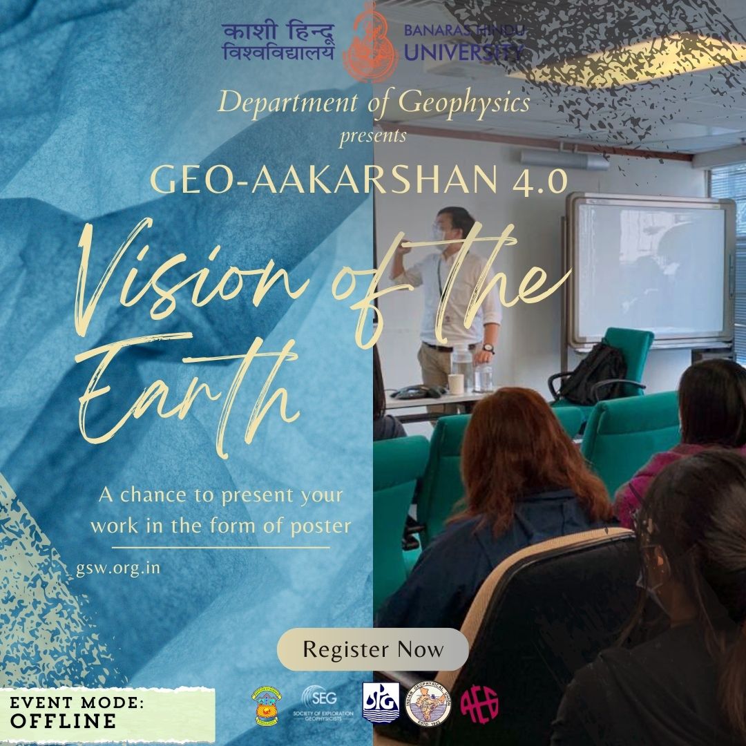 SEG_BHU's tweet photo. Geo-Aakarshan 4.0 is here! ✨
Join us for exciting offline events, expert talks, and the chance to showcase your geoscience skills. Register now🖇️: https://t.co/E0ZR4UEd4E
#GeoAakarshan4 #Geophysics #Geology #BHU2024 #GeoscienceEvent #DiscoverGeoscience https://t.co/6ifjxXOf8O