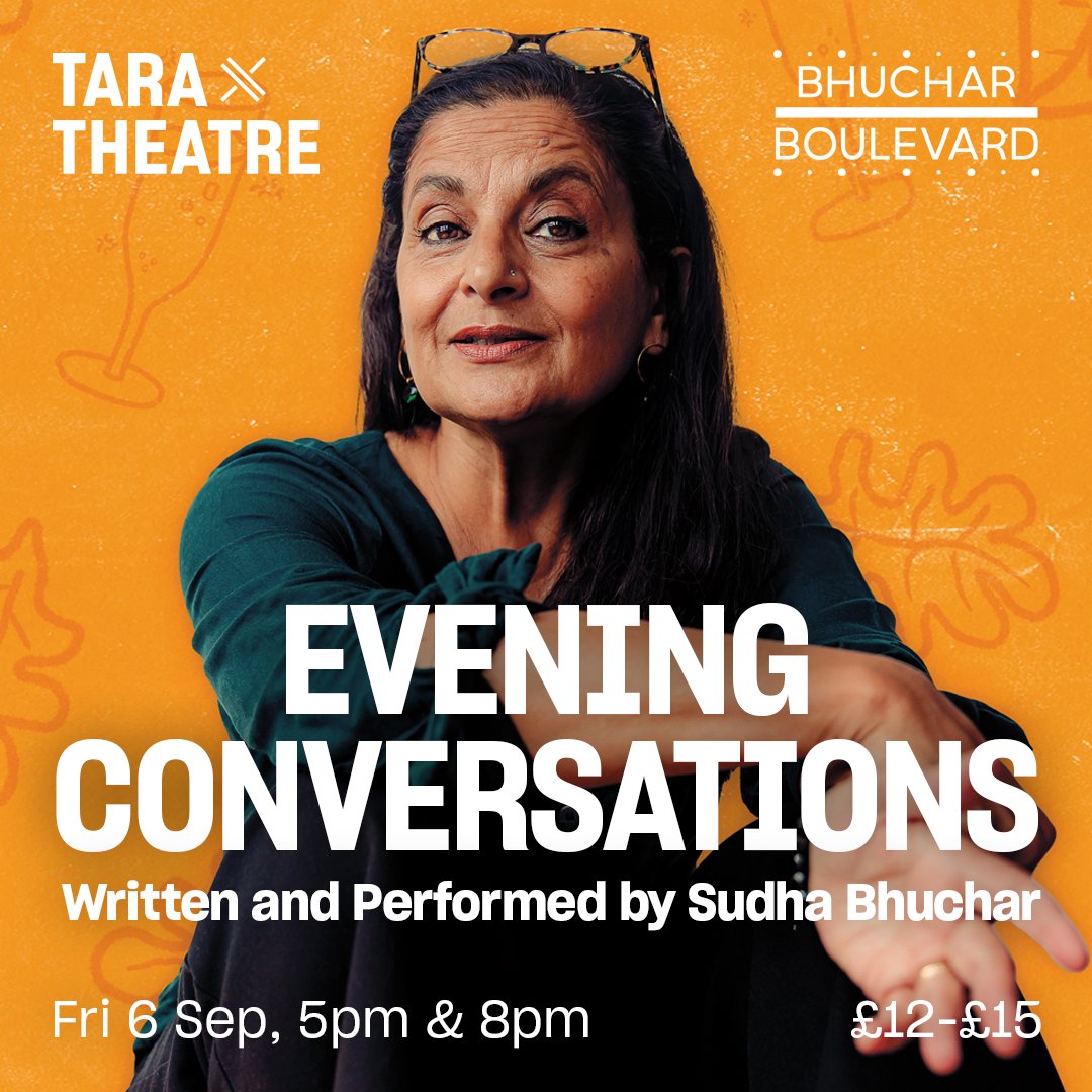 ShoreditchTH's tweet photo. #FriendsofSTH @TaraTheatre #SouthAsianHeritageMonth
Star of Amazon Prime’s EXPATS Sudha Bhuchar @BhucharBvrd cracks open a cold one with storytelling that crosses ages and cultures at Evening Conversations ✨
@SAHM_UK #SAHM24 #FreetoBeMe
🗓️ 6 Sep
🎟️ https://t.co/Qtv9KgOO82 https://t.co/3YVyEoOhuZ