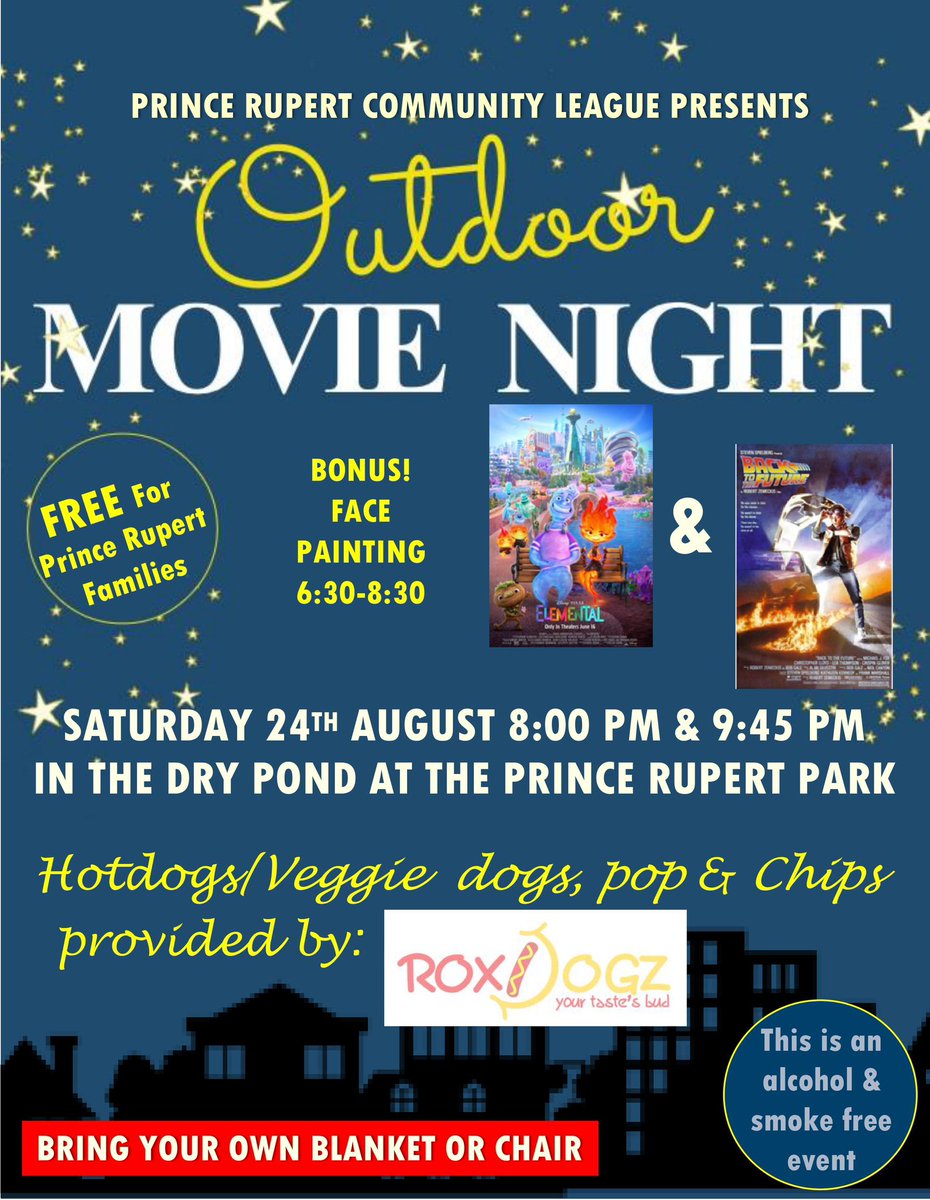 Hello PRCL Members,

Please join us for an #outdoormovienight in the dry pond (next to Prince Rupert Playground). First movie is #Elemental followed by #BacktotheFuture!
Hotdogs &amp; back by popular demand face painting!

Please see attached image for details.

Hope you can make it!