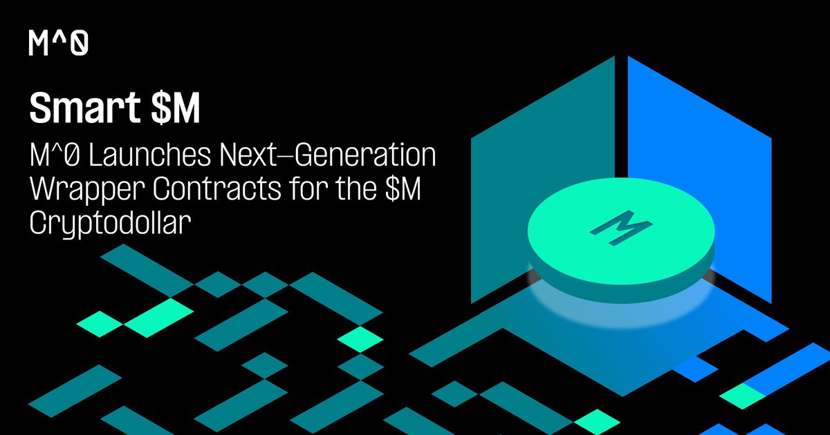 m0's tweet photo. M^0 has launched Smart $M, our next-gen wrapper contract for the $M cryptodollar! This wrapper maintains a 1:1 rate with $M and offers integrators unprecedented control over yield in DeFi protocols. 

Learn more about Smart $M: https://t.co/PHM6x5xHBq https://t.co/azSnxqXMCD