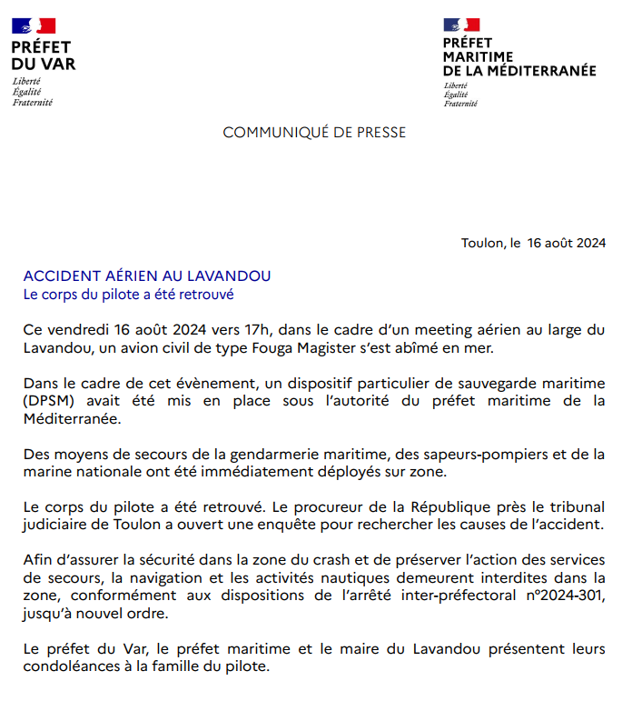 Prefet83's tweet image. #AccidentAérien  |  Le corps du pilote de l'avion civil qui s'est abimé en mer dans le cadre du meeting aérien au Lavandou, a été retrouvé ⤵️
Le préfet du Var, le préfet maritime et le maire du Lavandou présentent leurs condoléances à la famille du pilote.