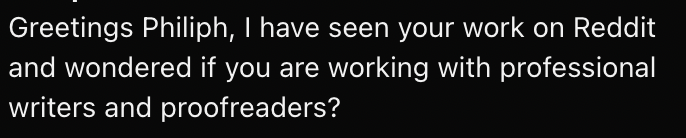 If you're a writer or editor looking for work. Please spell my name right. It seems like, I don't know, the bare minimum? 

:sweat_smile:
