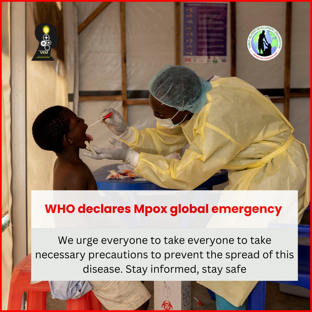 BREAKING: WHO Declares Mpox a Global Emergency In response to the rapid spread of the virus. This is a critical moment, stay informed and take steps to protect yourself and your loved ones. #Mpox