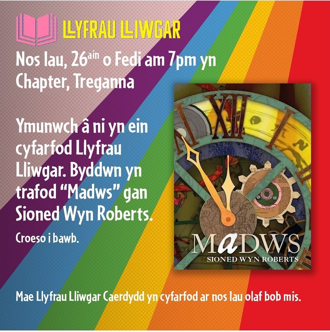 Llyfrau Lliwgar (@yllyfraulliwgar) on Twitter photo Mae testun trafod mis Medi Llyfrau Lliwgar Caerdydd wedi'i osod!
Dewch yn llu i Ganolfan <a href="/chaptertweets/">Chapter Arts Centre</a> lCaerdydd am 7yh ar nos Iau, 26ain o Fedi, i drafod #Madws gan Sioned Wyn Roberts!
Croeso cynnes i bawb ymuno! Mae testun trafod mis Medi Llyfrau Lliwgar Caerdydd wedi'i osod!
Dewch yn llu i Ganolfan <a href="/chaptertweets/">Chapter Arts Centre</a> lCaerdydd am 7yh ar nos Iau, 26ain o Fedi, i drafod #Madws gan Sioned Wyn Roberts!
Croeso cynnes i bawb ymuno!