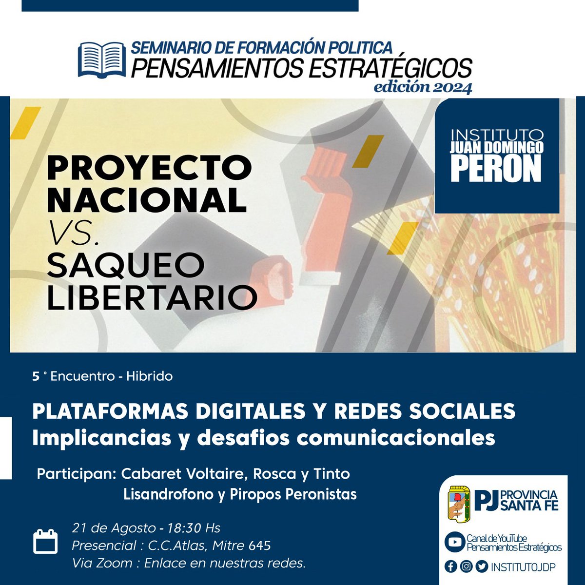 InstitutoJDP's tweet photo. Hoy más que nunca adoctrinar es organizar | Por eso seguimos con el Seminario de PENSAMIENTOS ESTRATÉGICOS 2024.

📍 El encuentro será el miércoles 21 de agosto de 2024 - 18.30 hs - 
@CCAtlas Rosario

👥 Junto a Cabaret Voltaire , Rosca y Tinto, LisandroFono y Piropos Peronistas https://t.co/lBmVIQLnfc