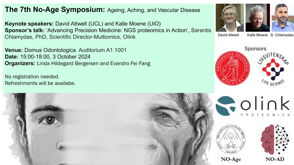 NO-Age and NO-AD Joint Venture (@noage100) on Twitter photo Save the date for the 7th NO-Age meeting
Keynote speakers <a href="/chlamydas/">Sarantis Chlamydas</a> (<a href="/OlinkProteomics/">Olink Proteomics</a>), David Attwell (<a href="/ucl/">UCL</a>, <a href="/UKDRI/">UK Dementia Research Institute</a>), and Kalle Moene (<a href="/UniOslo/">Universitetet i Oslo</a>).
Hosts <a href="/BergersenL/">Linda H. Bergersen</a>, <a href="/TheFangGroupUiO/">FangGroup</a> Save the date for the 7th NO-Age meeting
Keynote speakers <a href="/chlamydas/">Sarantis Chlamydas</a> (<a href="/OlinkProteomics/">Olink Proteomics</a>), David Attwell (<a href="/ucl/">UCL</a>, <a href="/UKDRI/">UK Dementia Research Institute</a>), and Kalle Moene (<a href="/UniOslo/">Universitetet i Oslo</a>).
Hosts <a href="/BergersenL/">Linda H. Bergersen</a>, <a href="/TheFangGroupUiO/">FangGroup</a>