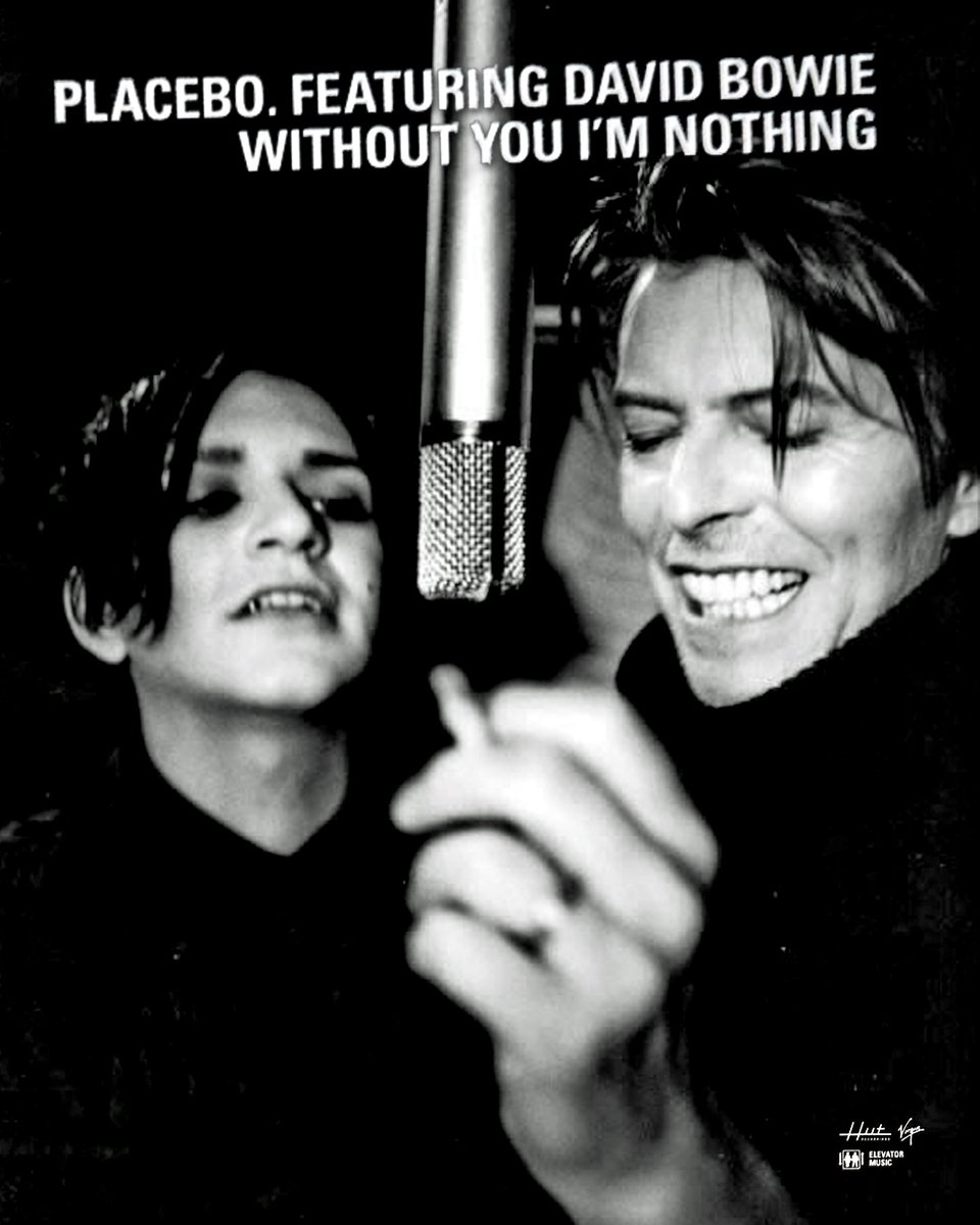 PLACEBOWIE SINGLE IS 25 TODAY “Without you, I'm nothing at all