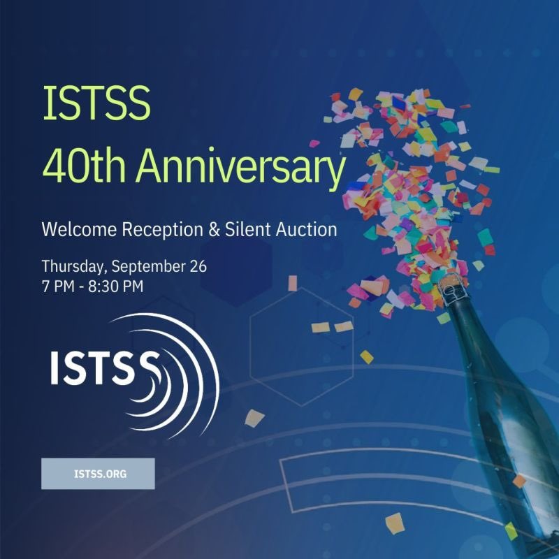 ISTSSnews's tweet photo. 🌟 Exciting announcement for the 40th Anniversary ISTSS Annual Meeting 🌟

Join us on Thursday, September 26th from 7:00-8:30PM for an extra special event, with not only food, drinks, and other surprises, but also a Silent Auction! https://t.co/OCVz3Ie5TP