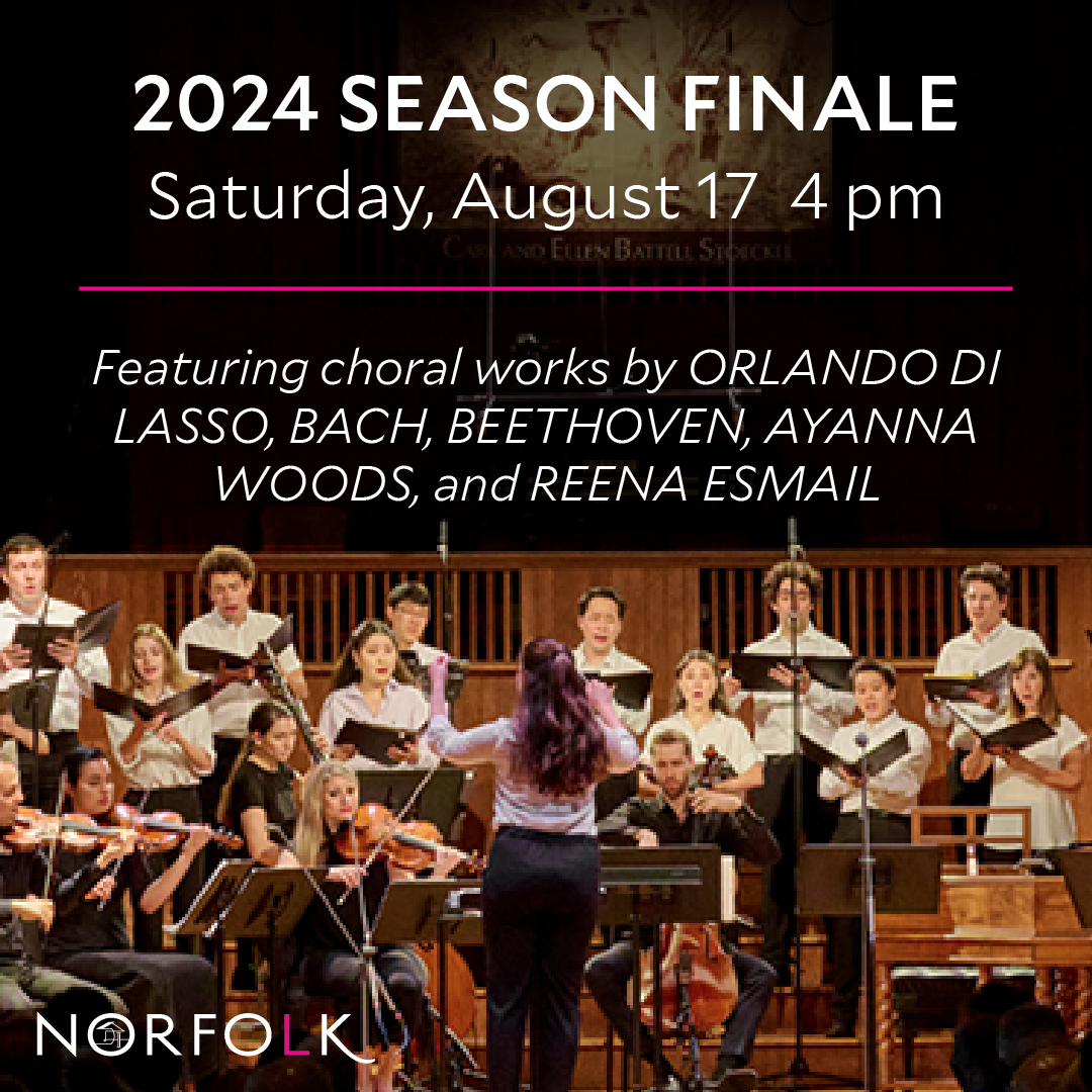 Be sure to attend our 2024 Season Finale TOMORROW at 4 pm! The Norfolk Choral Festival will feature a riveting program of choral works from the Renaissance to the 21st Century. 

For more information and to purchase tickets, visit music.yale.edu/concerts-summe…