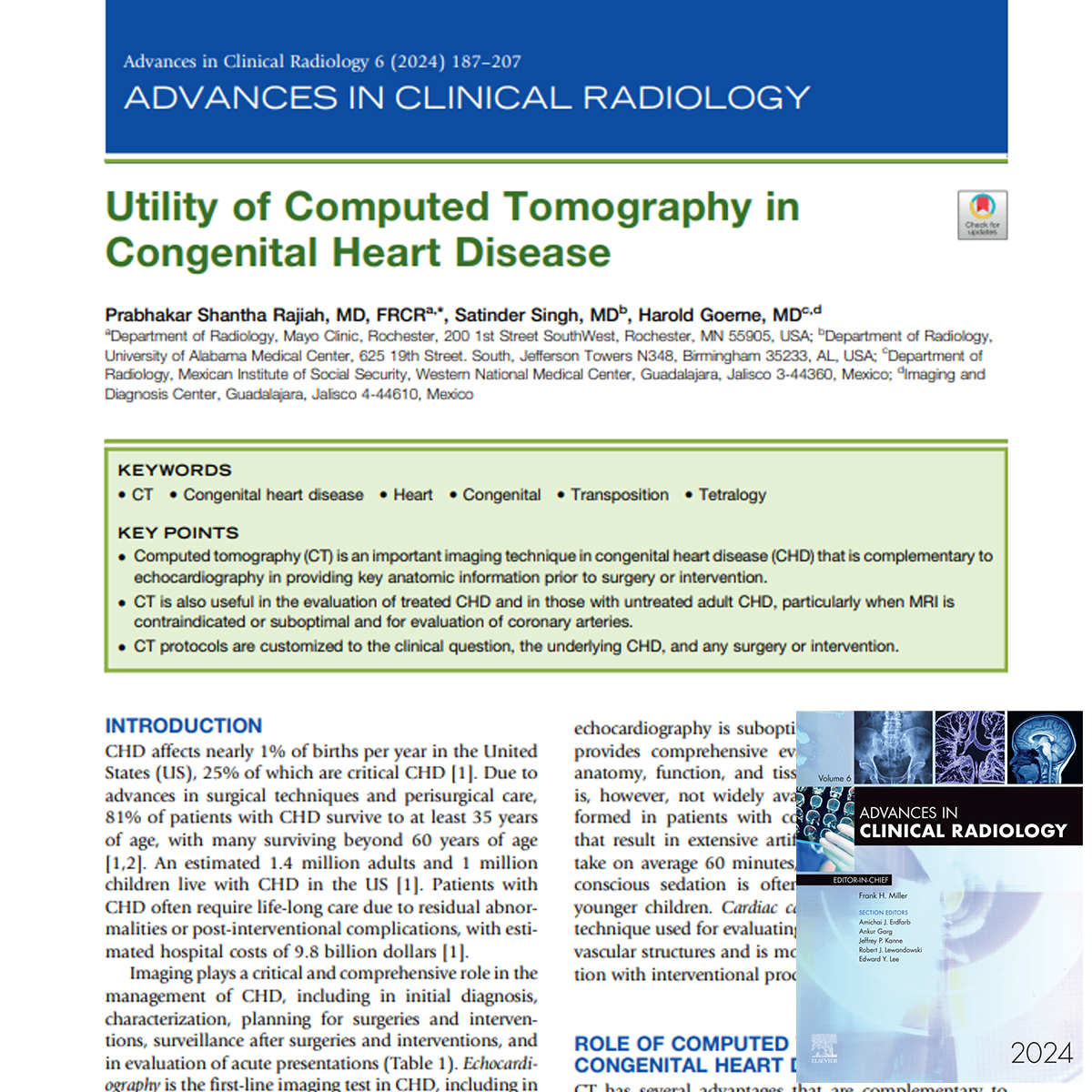 Utility of Computed Tomography in Congenital Heart Disease
Advances in Clinical Radiology
2024 | Journal article
DOI: 10.1016/j.yacr.2024.04.012
#YesCCT #WhyCMR #cardiovascular #radiology #cardiology