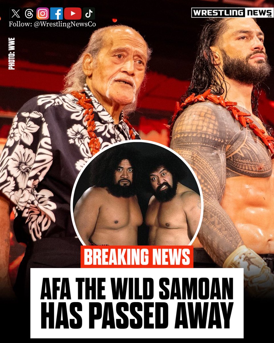 Afa Anoa’i has passed away.