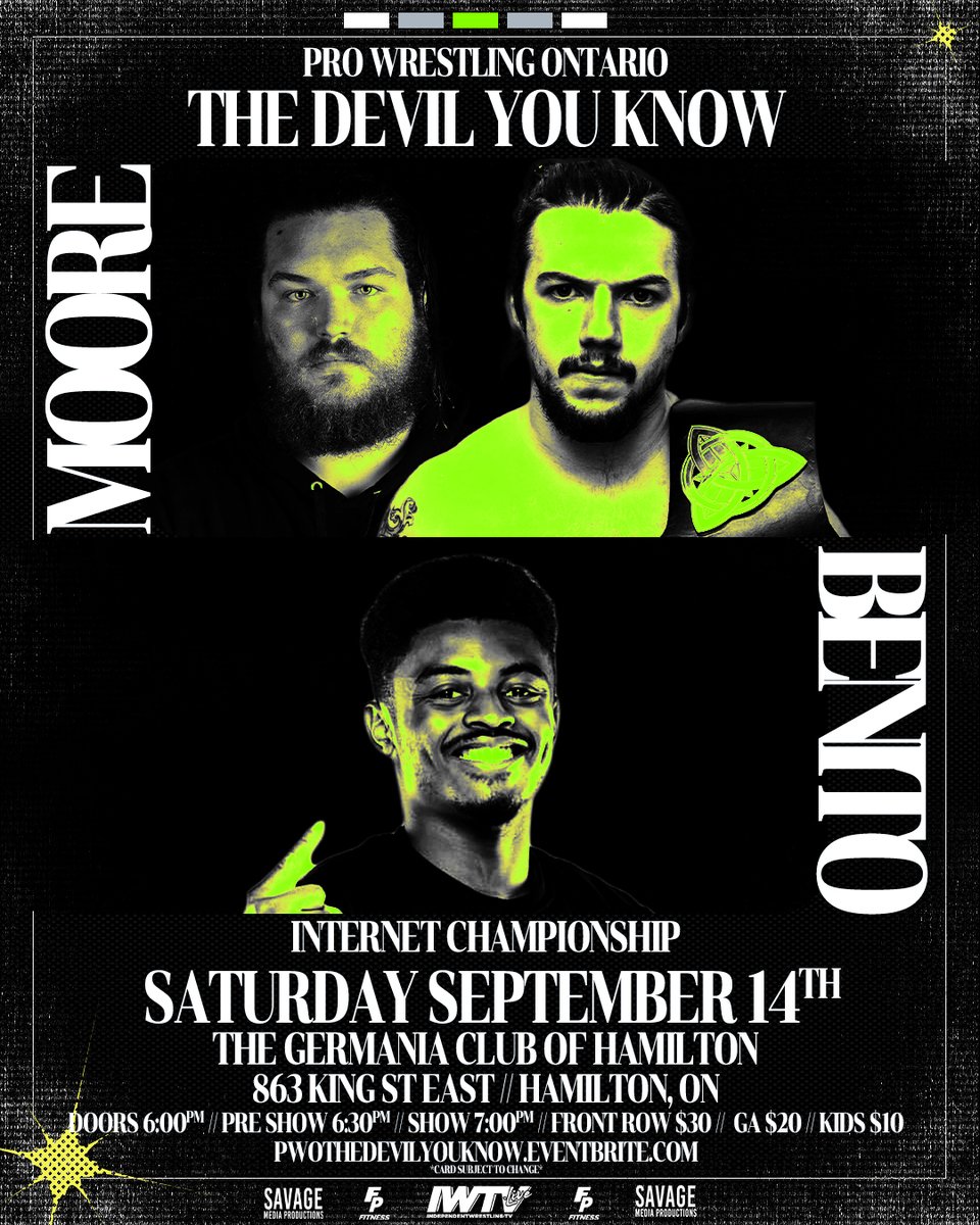ProWrestlingOnt's tweet photo. 🌐#MATCHANNOUNCEMENT🌐
The Lil Murder Machine @the_TravisMoore w/@GrizzlyMackk in his corner will put his #InternetChampionship on the line Sept 14th against @JuniorBenit0 at #TheDevilYouKnow!
Who will come out on top?
Secure your tickets to find out!
https://t.co/kaT71owfFe https://t.co/hmEDR4YFV1