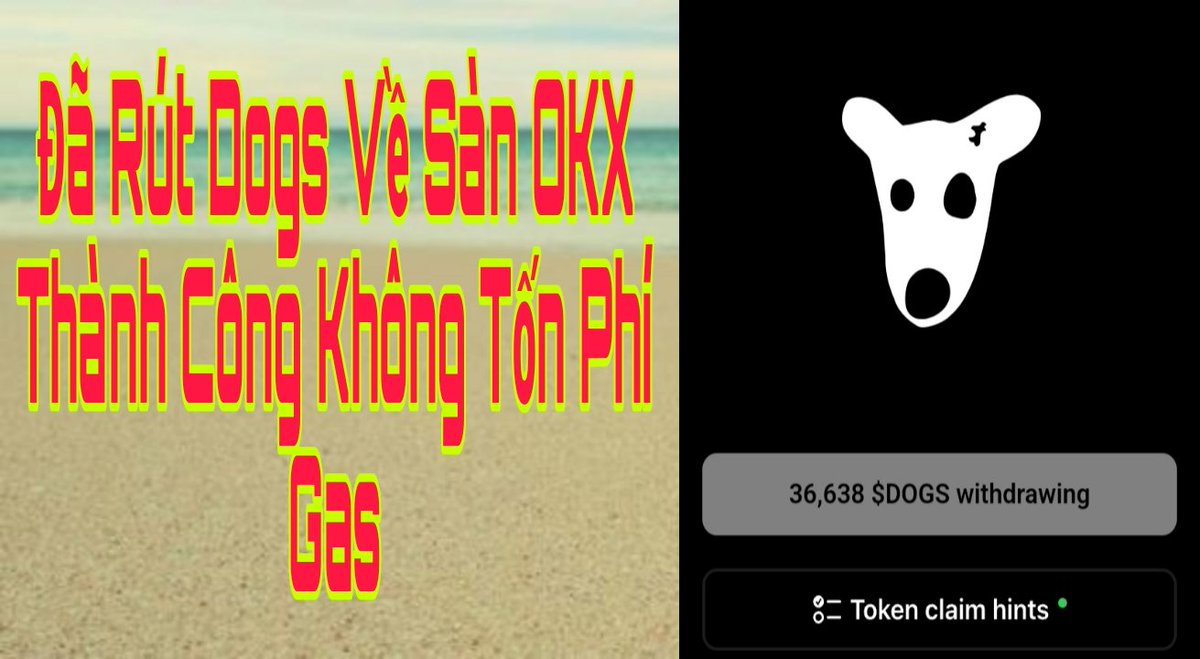 xcoinnew's tweet photo. Đã Rút Dogs Về Sàn OKX Thành Công Không Tốn Phí Gas
💥Videos hướng dẩn : 
https://t.co/fcVpozRths
🤝Nhóm telegram tin tức Coin và các kèo Airdrop thơm bơ : https://t.co/XfK3CfVGa9

#dogs #xcoinnew https://t.co/MuBplrw23H