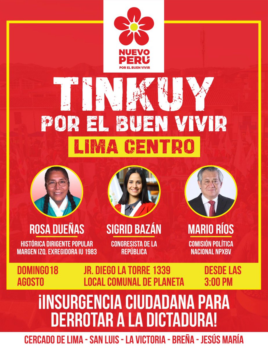 NuevoPeruMov's tweet photo. Este domingo 18 de agosto, las y los invitamos a celebrar nuestro #Tinkuy por el vivir en Lima Centro. 

#ConElPoderDelPueblo 🌺 https://t.co/3vvhWF2XHb