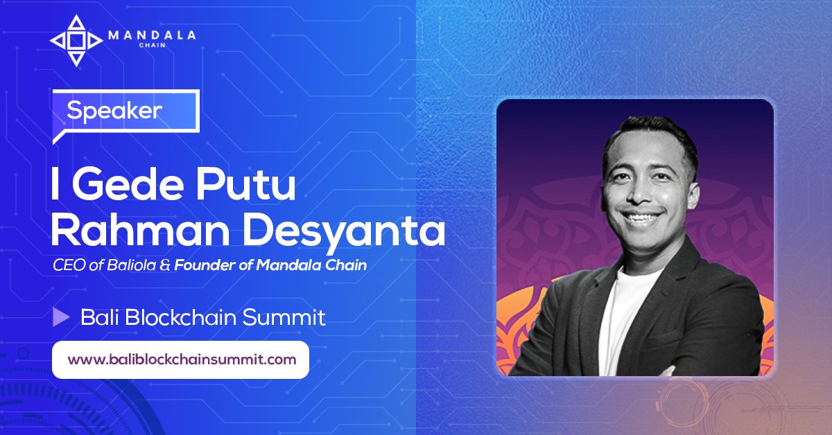 MandalaChain's tweet photo. We are thrilled to announce I Gede Putu Rahman Desyanta (@antakepa) as a speaker at @blocksummitbali 2024!

As the CEO of @baliola_io and founder of @MandalaChain, Desyanta brings a unique perspective on blockchain innovation and its application in Indonesian. https://t.co/yguPHarKe9