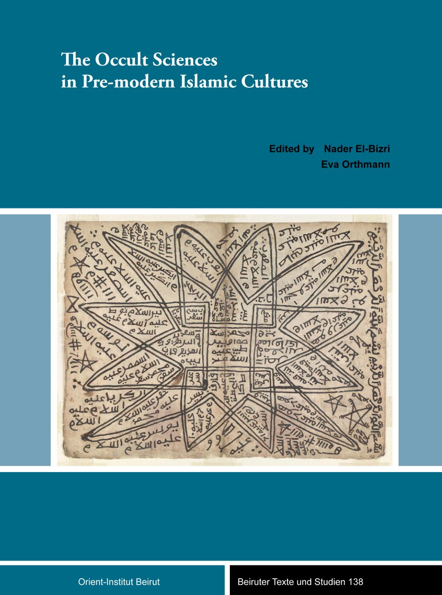 khalidsyossef's tweet photo. #OpenAccess
#Occult #Lettrism #Magic #Alchemy #Astrology #Alphabets #Geomancy #Philosophy #Arithmology
The Occult Sciences in Pre-modern Islamic Cultures
eds. Nader El-Bizri, Eva Orthmann
Ergon, Orient-Institute Beirut. 2018
https://t.co/32u0kg6s1P
PDF🎯
https://t.co/7uJIXgdW3S https://t.co/DvYWVYynBX