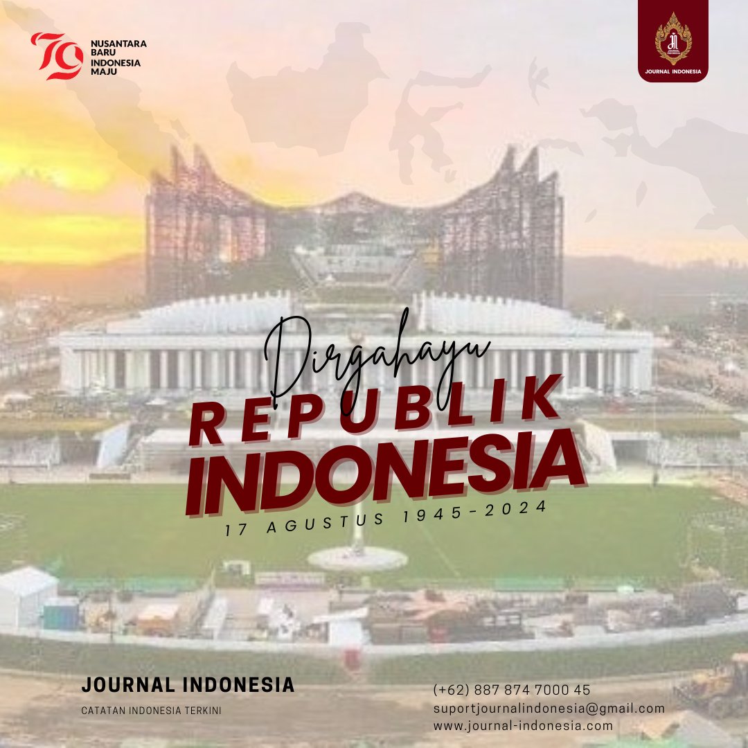 Dirgahayu Republik Indonesia Ke 79 "Nusantara Baru Indonesia Maju"

#DirgahayuRepublikIndonesia
#hutri79 
#journalindonesia 
#JournalIndonesiaOfficial