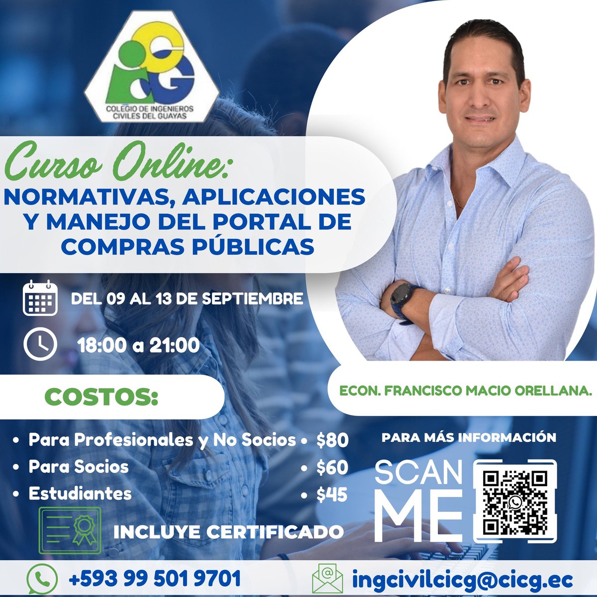 Participar en el curso online: “NORMATIVAS, APLICACIONES Y MANEJO DEL PORTAL DE COMPRAS PÚBLICAS” 
🗓 09 al 13 de Septiembre, 
🕕18:00 a 21:00. 
🖥Online
🔗forms.gle/e8h7CDaBL8gV6D…
Este curso será impartido por el Econ. Francisco Macio Orellana, experto en la materia.