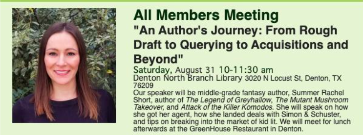 profsontag's tweet photo. Writers! Join us Sat. Aug 31 for our All-Members meeting of SCBWI-NT. Guests are always welcome! Summer Rachel Short will speak to us "An Author's Journey: From Rough Draft to Querying to Acquisitions and Beyond." To learn more about her go to https://t.co/cZ8dx81i4E https://t.co/foTavktLFo