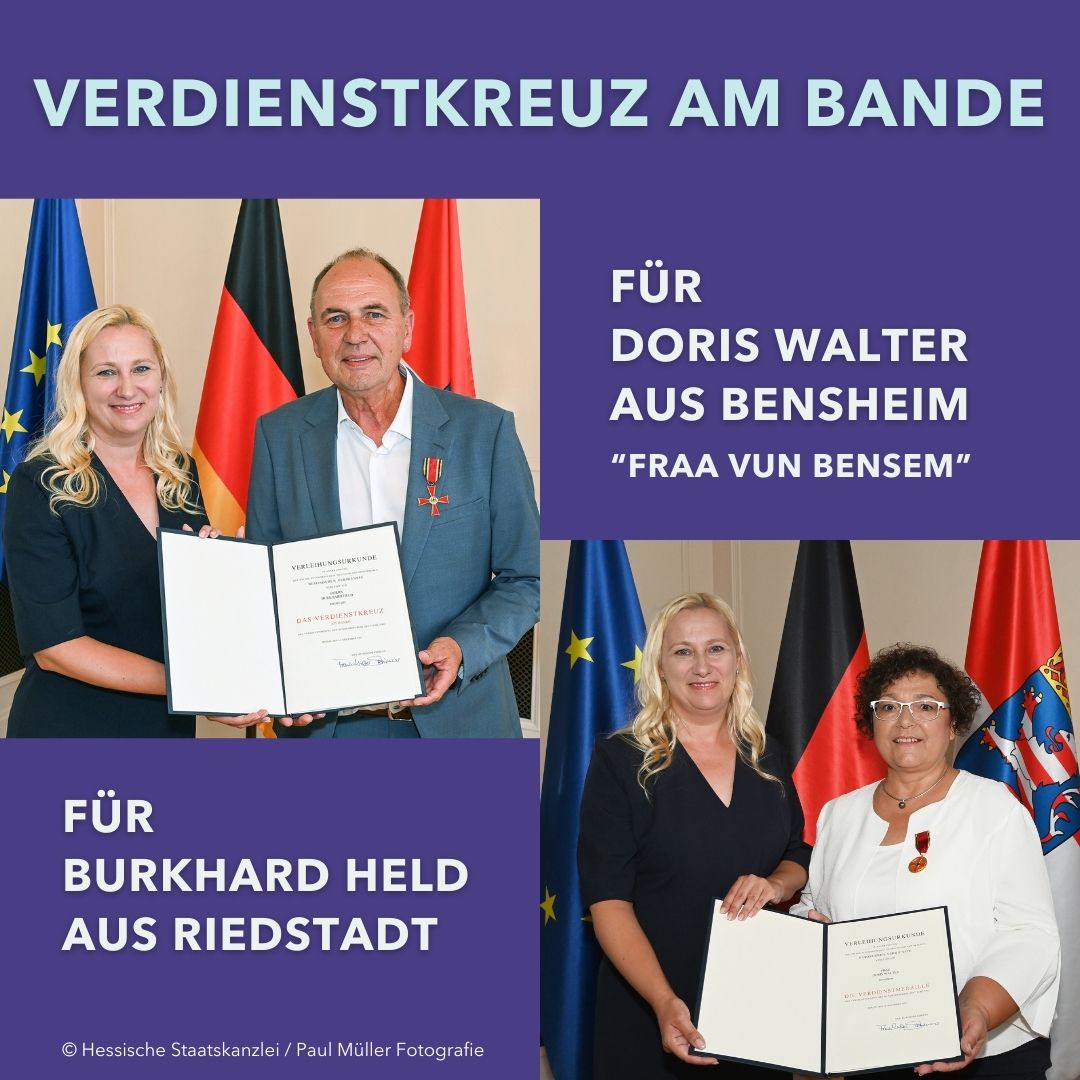 Für ihr jahrzehntelanges Engagement wurde die "Fraa vun Bensem" Doris Walter aus Bensheim mit der Verdienstmedaille des Verdienstordens der BRD und Burkhard Held aus Riedstadt mit der Verdienstmedaille des Verdienstordens der BRD ausgezeichnet.