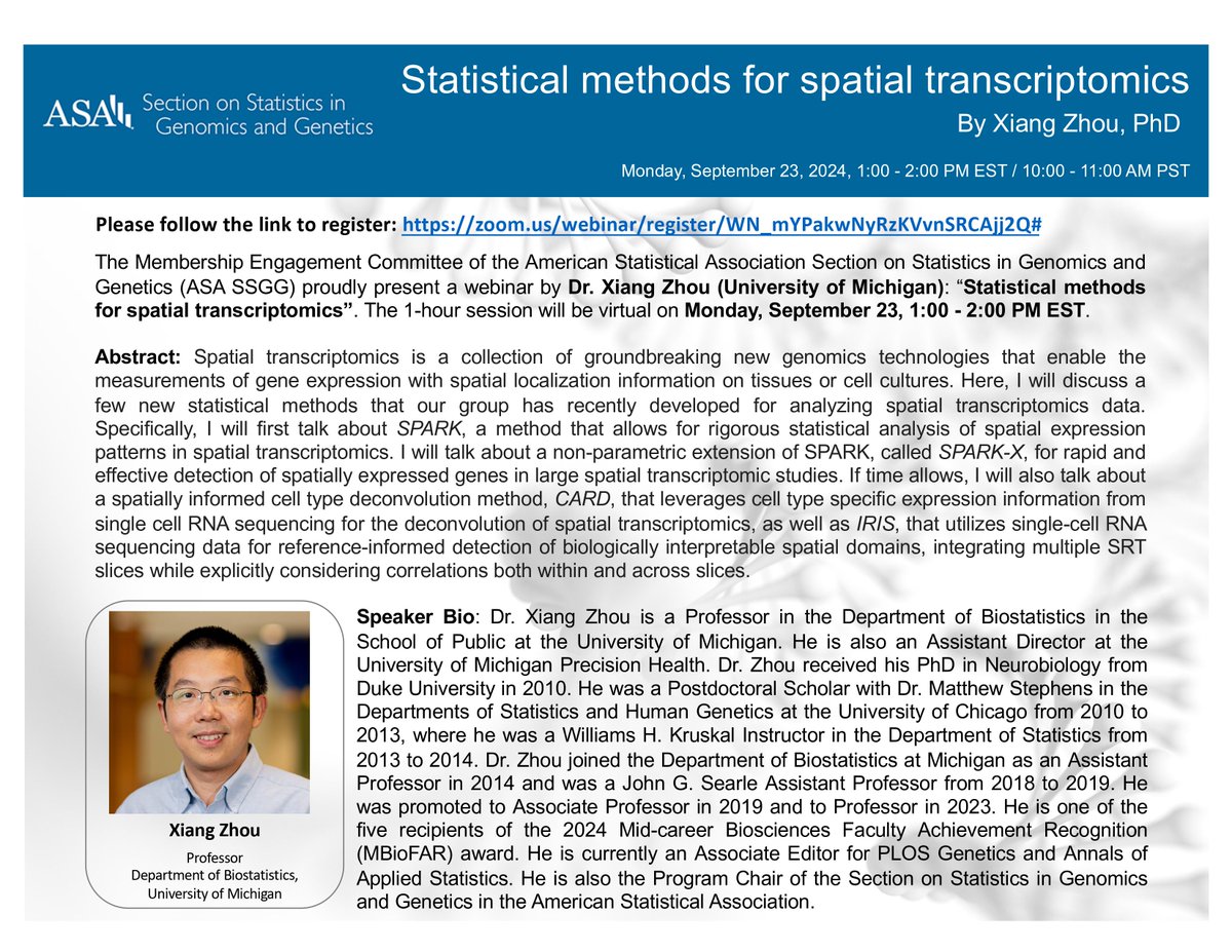 ASA_SSGG's tweet photo. The @AmstatNews @ASA_SSGG presents a webinar on "Statistical Methods for Spatial Transcriptomics" by @xiangzhoulab!

𝐃𝐚𝐭𝐞: September 23, 2024 

𝐓𝐢𝐦𝐞: 1:00 PM - 2:00 PM (Eastern) / 10:00 AM - 11:00 AM (Pacific)

Registration (free but required): https://t.co/oSbEv7Lgnc https://t.co/6r4Vdpjs12
