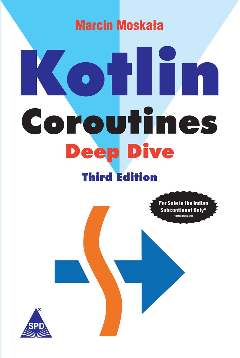 shroffpub's tweet image. Our latest release!!! Order now shroffpublishers.com/books/kotlin-c…
Kotlin Coroutines: Deep Dive, Third Edition by @marcinmoskala @ktdotacademy
This is a practical book. It shows everything with examples and focuses on real-life use cases.
#kotlin 
#coroutines #ktacademy #shroffpublishers
