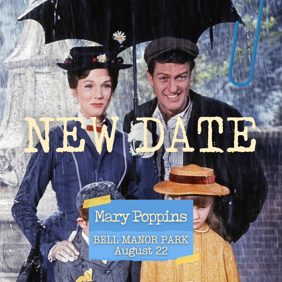 Tonight’s screening is cancelled due to heavy rain. MARY POPPINS w/ short film TOTO is now rescheduled to August 22 at Bell Manor Park.